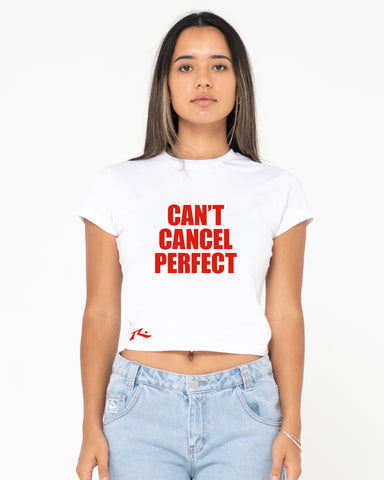 Cant Cancel Perfect Slogan Tee